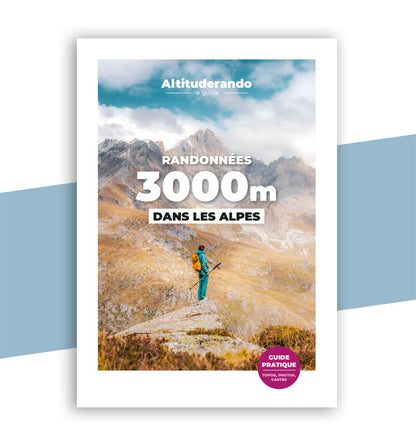 Randos 3000m dans les Alpes